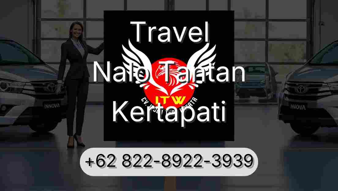 Travel Nalo Tantan Kertapati