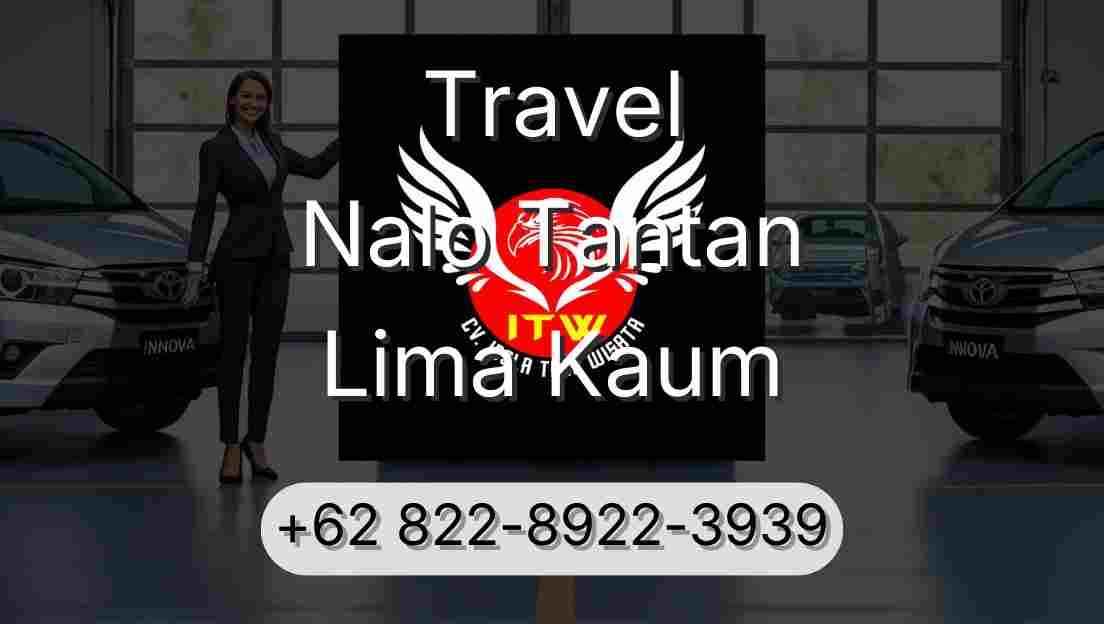 Travel Nalo Tantan Lima Kaum