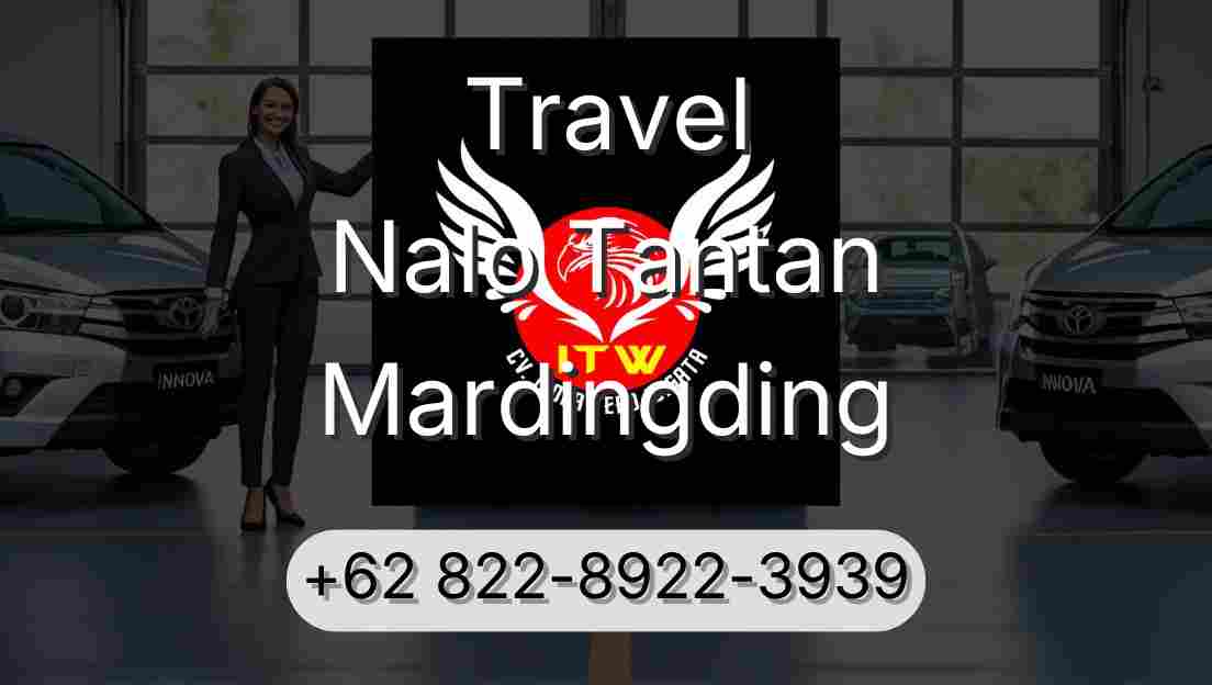 Travel Nalo Tantan Mardingding