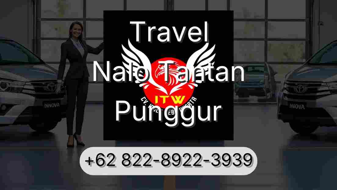 Travel Nalo Tantan Punggur