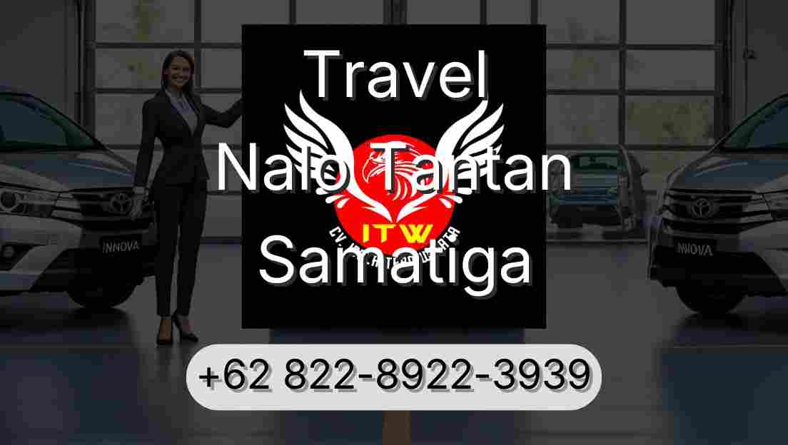 Travel Nalo Tantan Samatiga