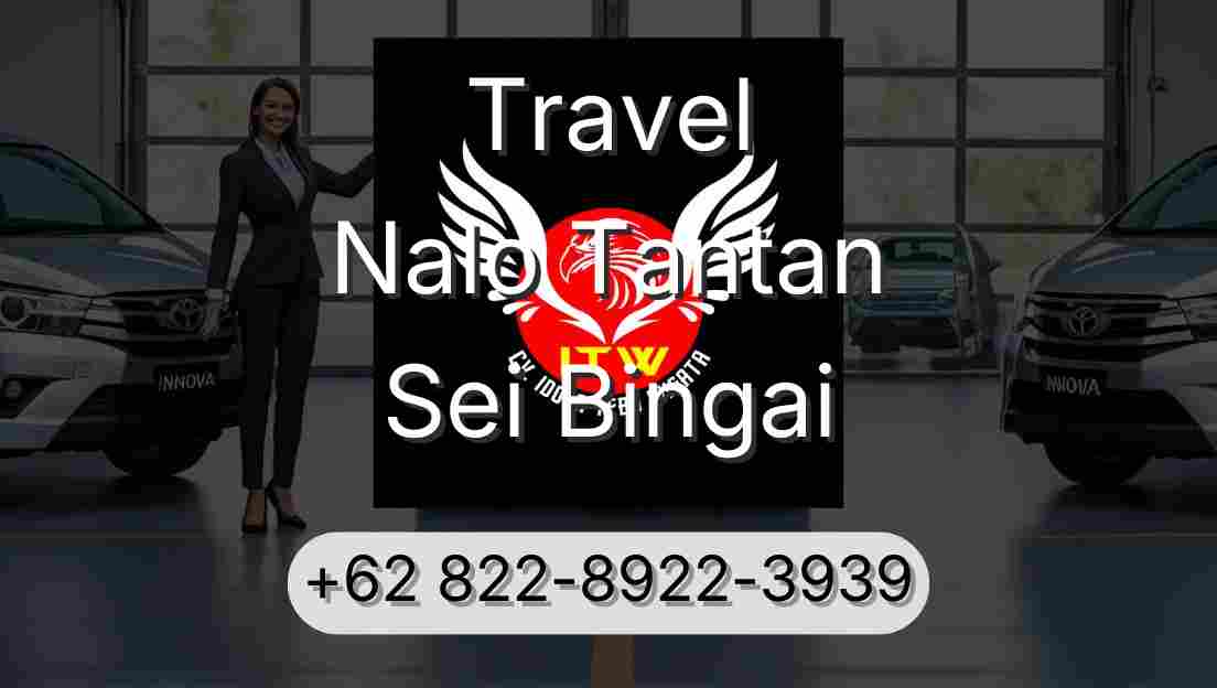 Travel Nalo Tantan Sei Bingai