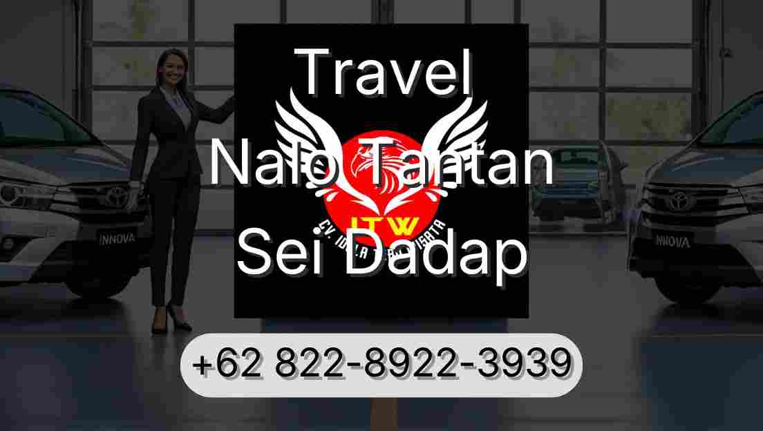 Travel Nalo Tantan Sei Dadap