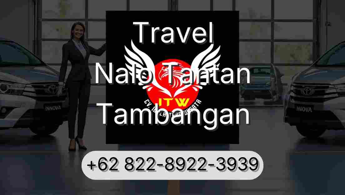 Travel Nalo Tantan Tambangan