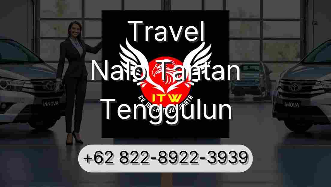 Travel Nalo Tantan Tenggulun