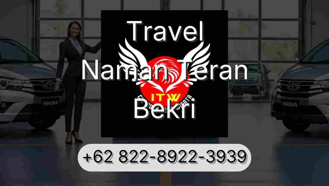 Travel Naman Teran Bekri