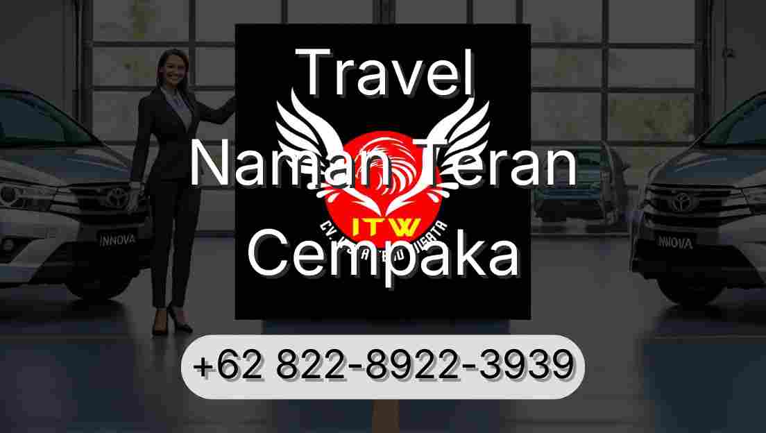 Travel Naman Teran Cempaka