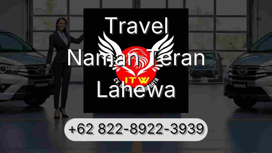 Travel Naman Teran Lahewa