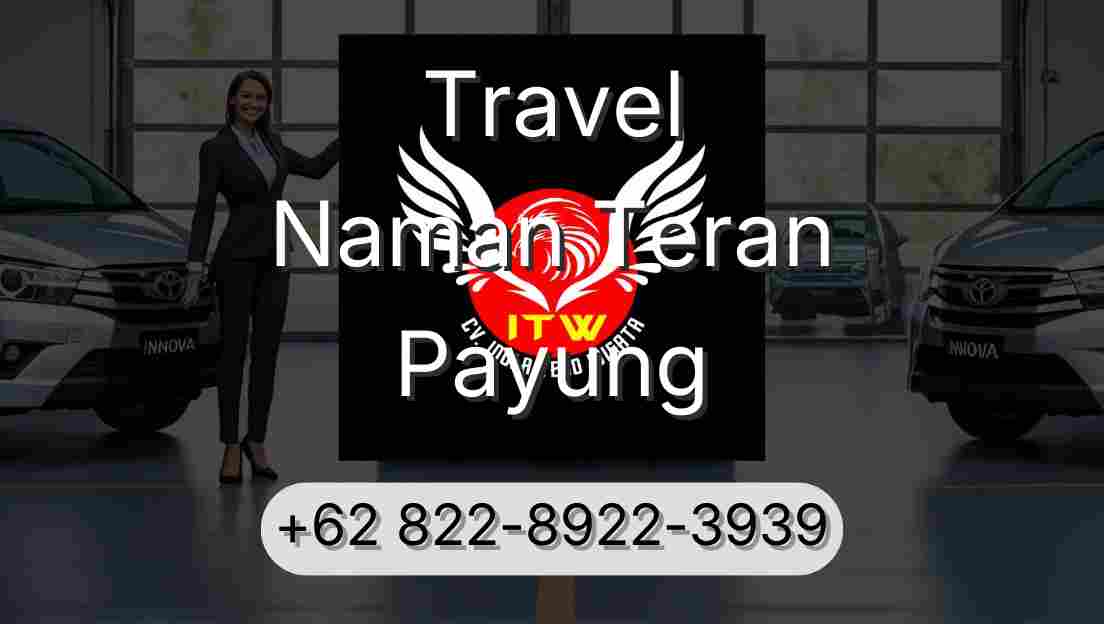 Travel Naman Teran Payung