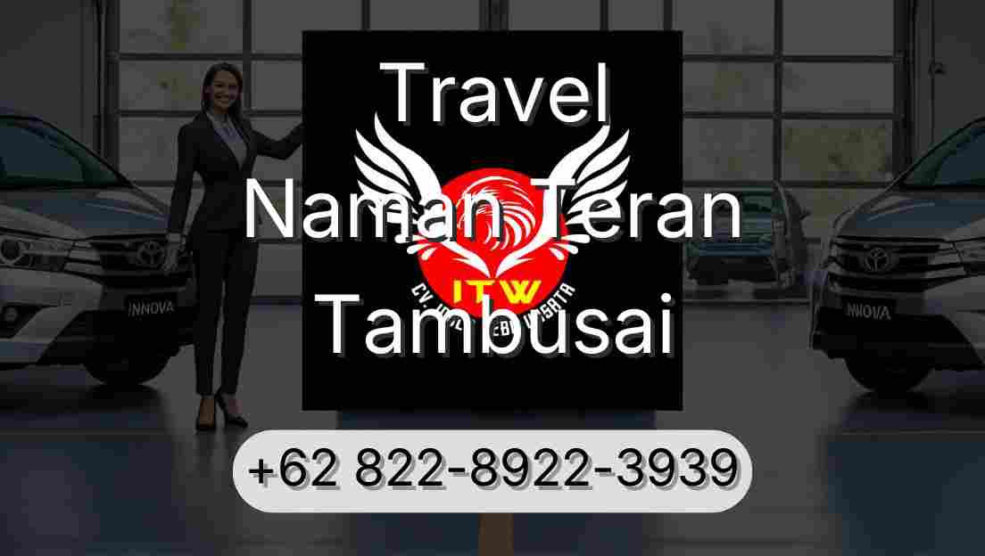 Travel Naman Teran Tambusai
