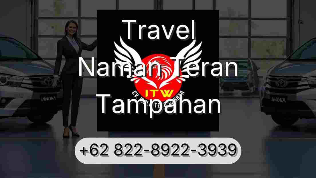 Travel Naman Teran Tampahan