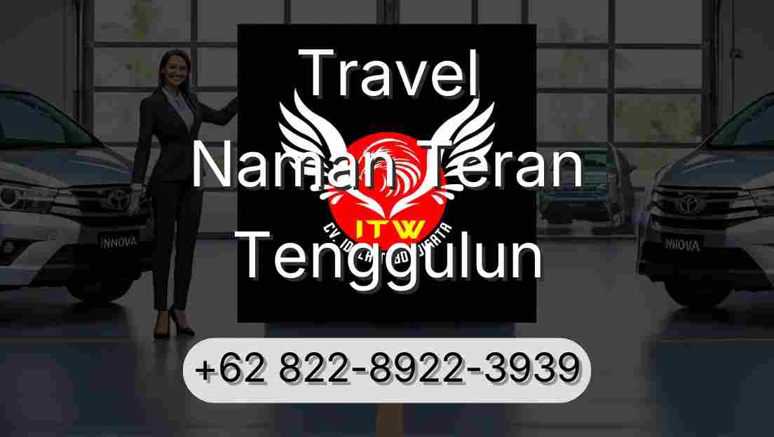 Travel Naman Teran Tenggulun
