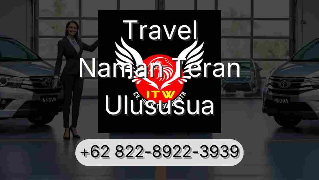 Travel Naman Teran Ulususua