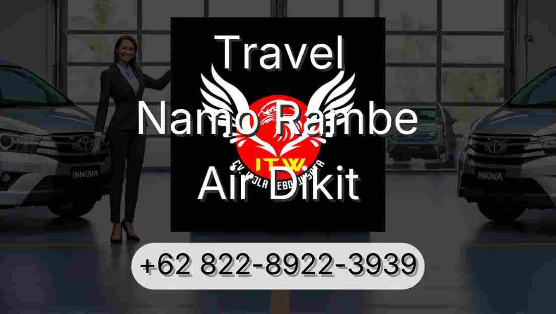 Travel Namo Rambe Air Dikit