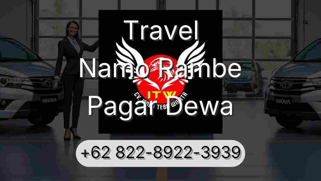 Travel Namo Rambe Pagar Dewa