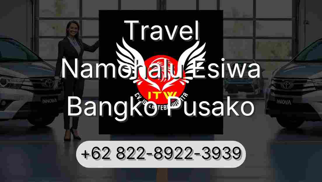 Travel Namohalu Esiwa Bangko Pusako