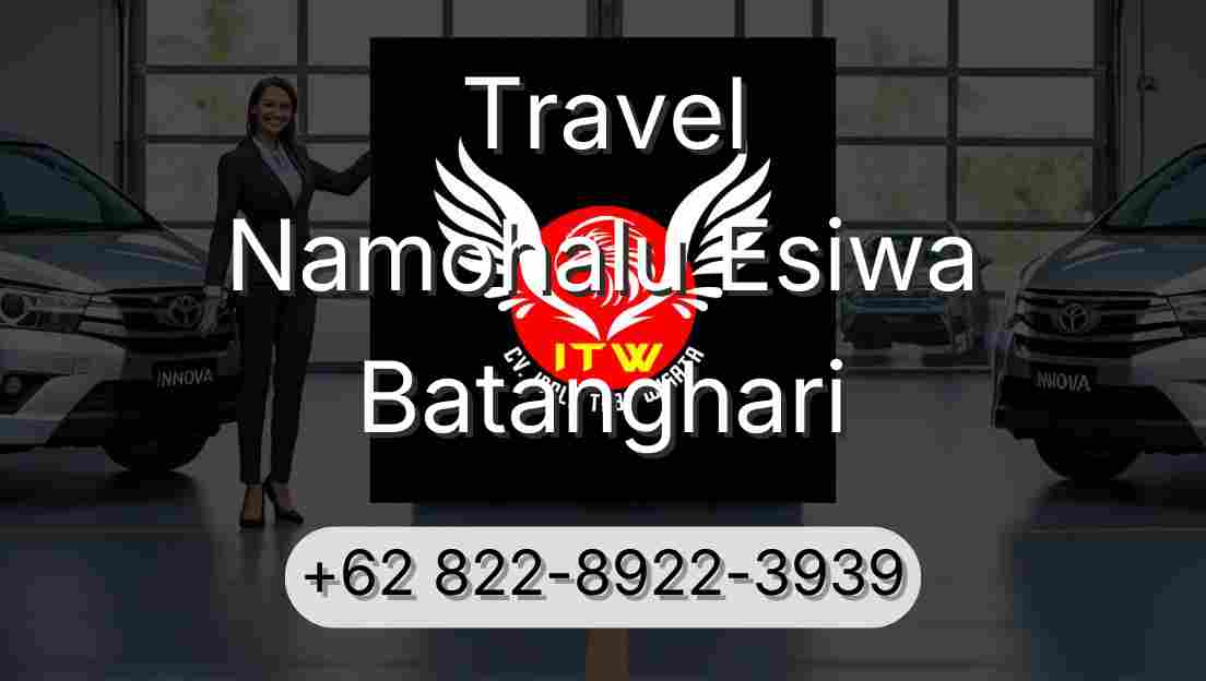 Travel Namohalu Esiwa Batanghari