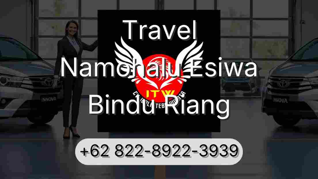 Travel Namohalu Esiwa Bindu Riang