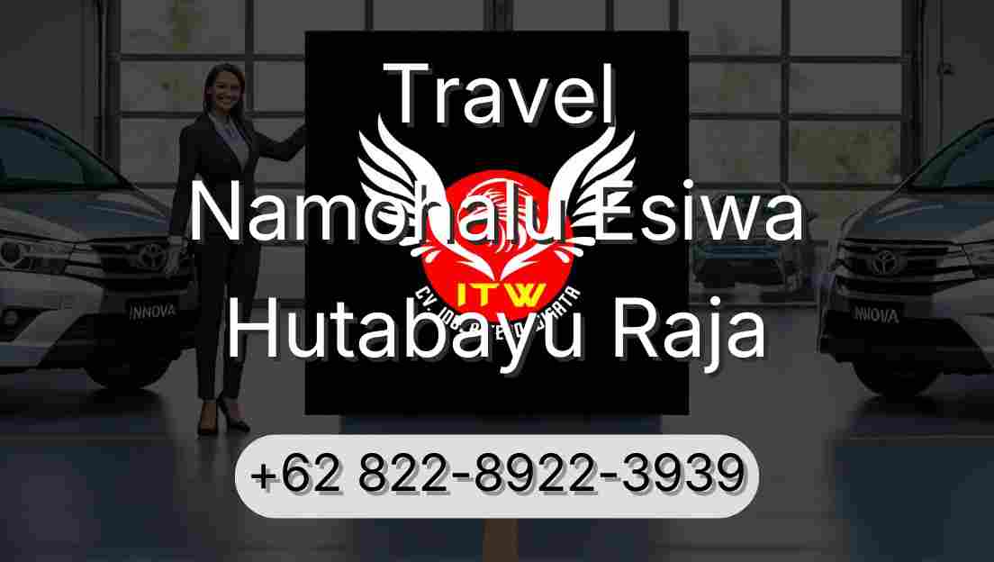 Travel Namohalu Esiwa Hutabayu Raja