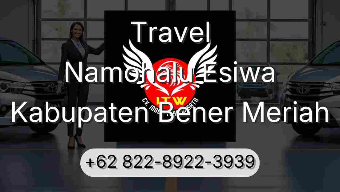 Travel Namohalu Esiwa Kabupaten Bener Meriah