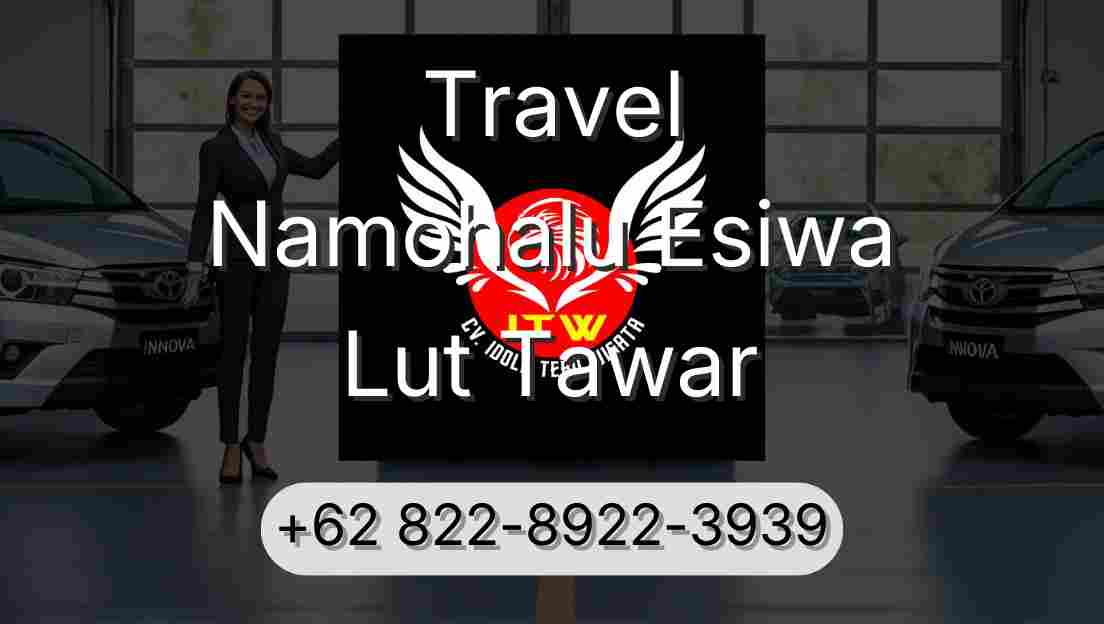 Travel Namohalu Esiwa Lut Tawar