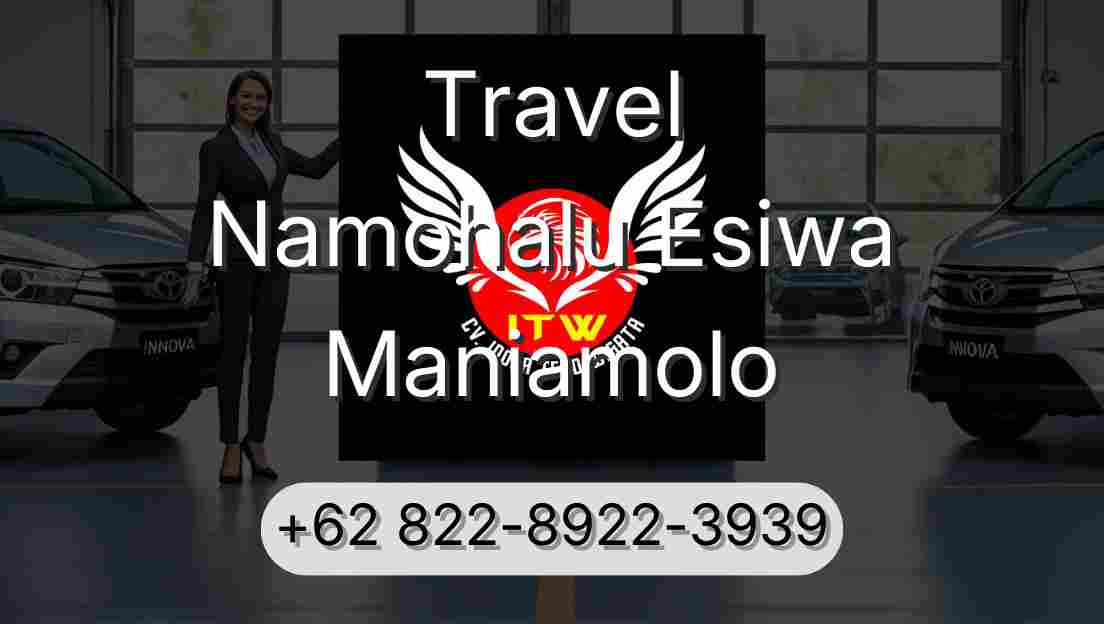 Travel Namohalu Esiwa Maniamolo