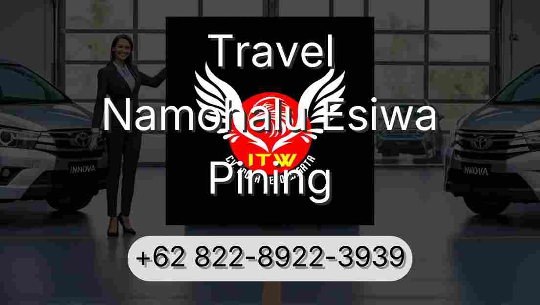 Travel Namohalu Esiwa Pining