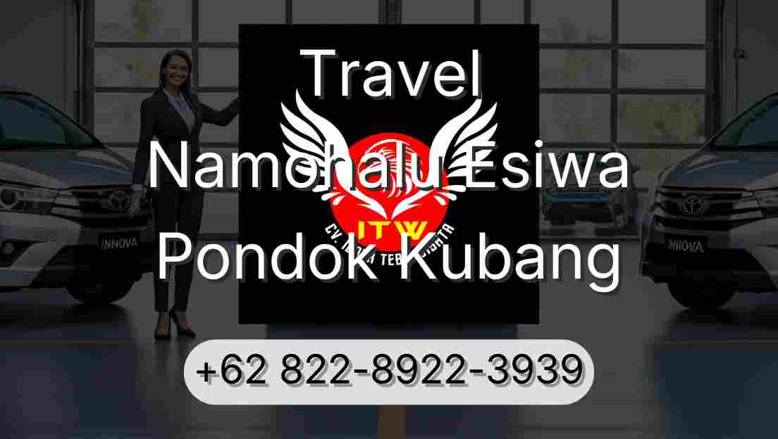 Travel Namohalu Esiwa Pondok Kubang