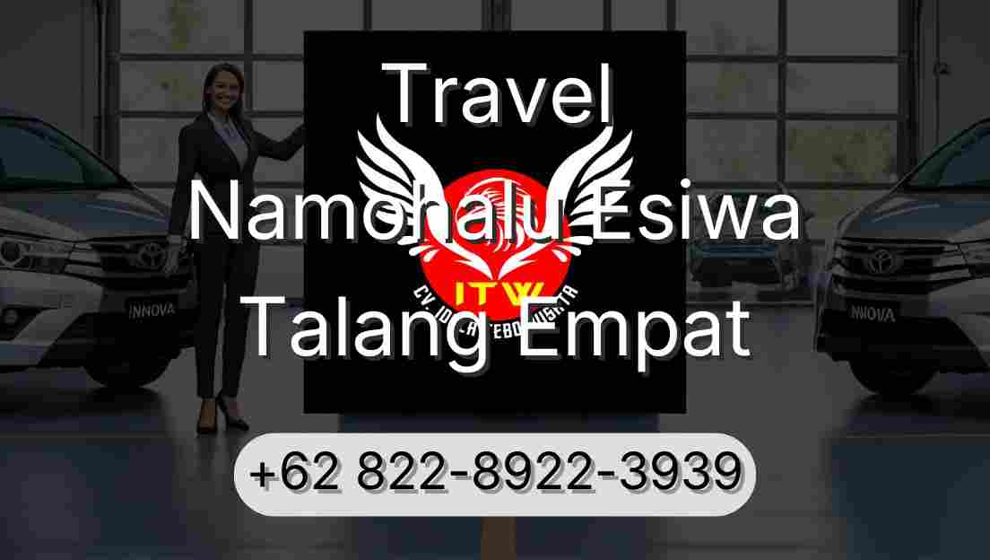 Travel Namohalu Esiwa Talang Empat