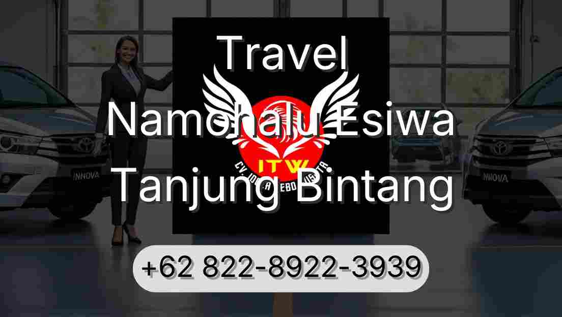 Travel Namohalu Esiwa Tanjung Bintang