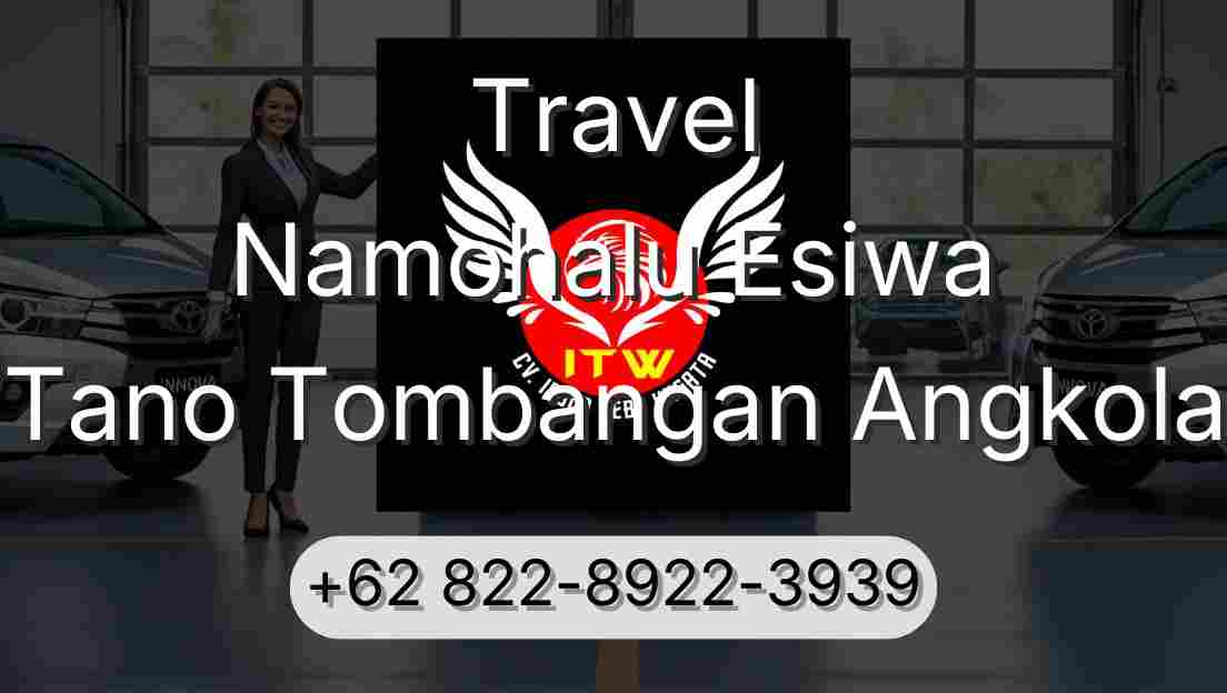 Travel Namohalu Esiwa Tano Tombangan Angkola