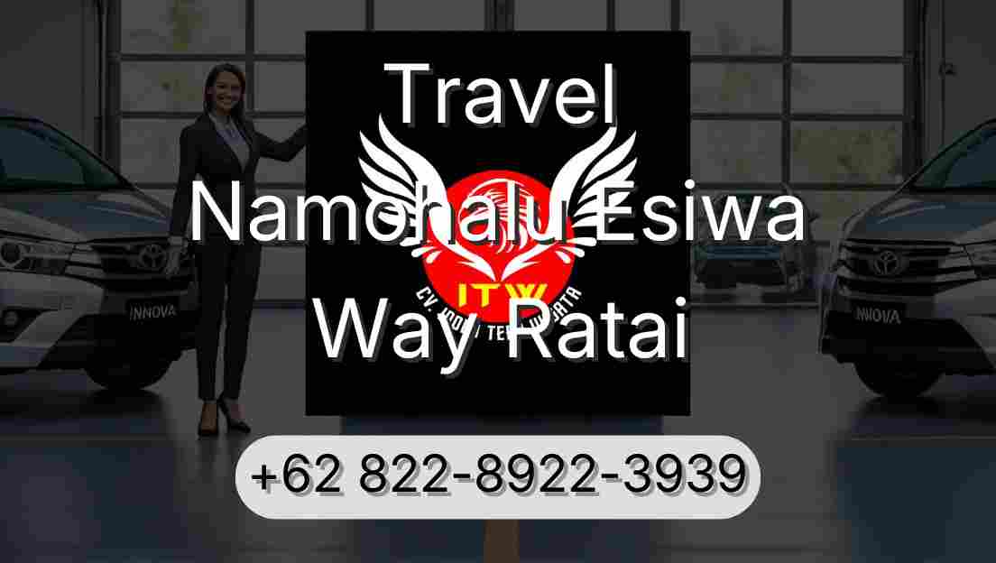 Travel Namohalu Esiwa Way Ratai