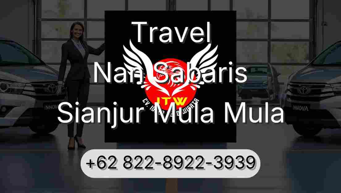 Travel Nan Sabaris Sianjur Mula Mula