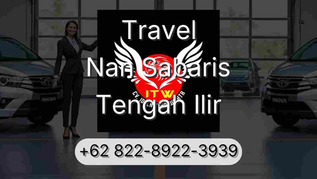 Travel Nan Sabaris Tengah Ilir