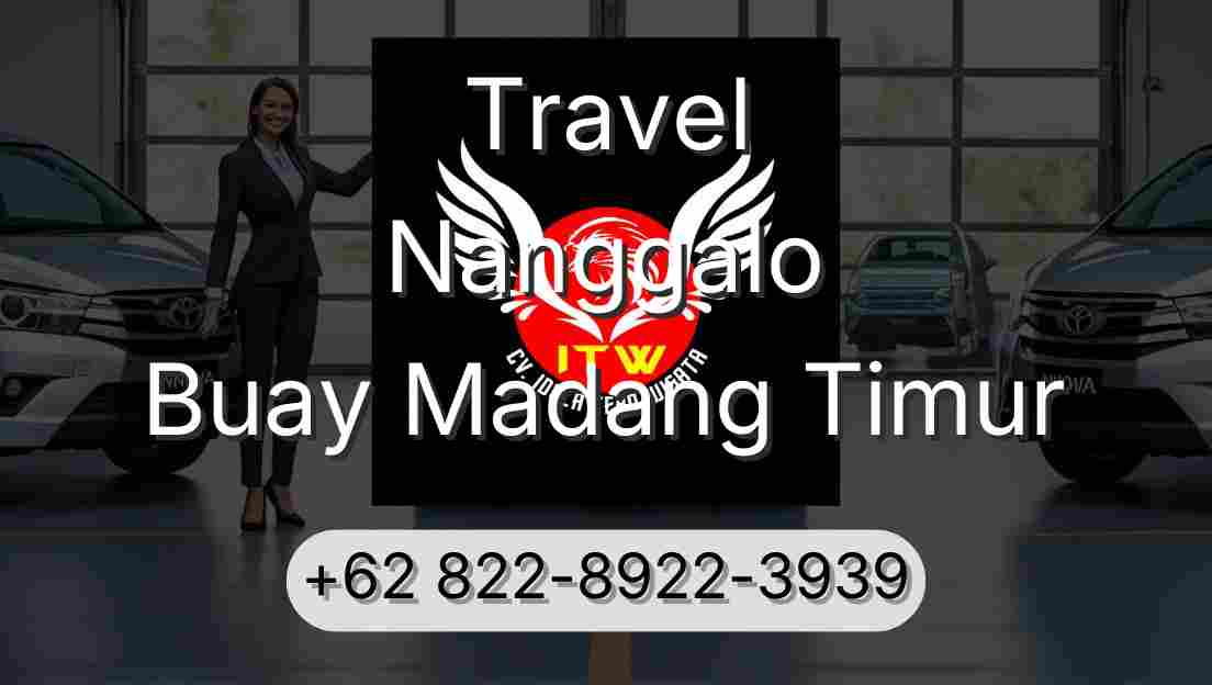 Travel Nanggalo Buay Madang Timur