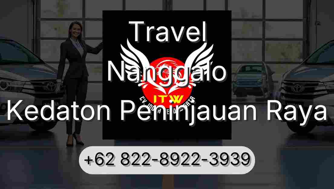 Travel Nanggalo Kedaton Peninjauan Raya