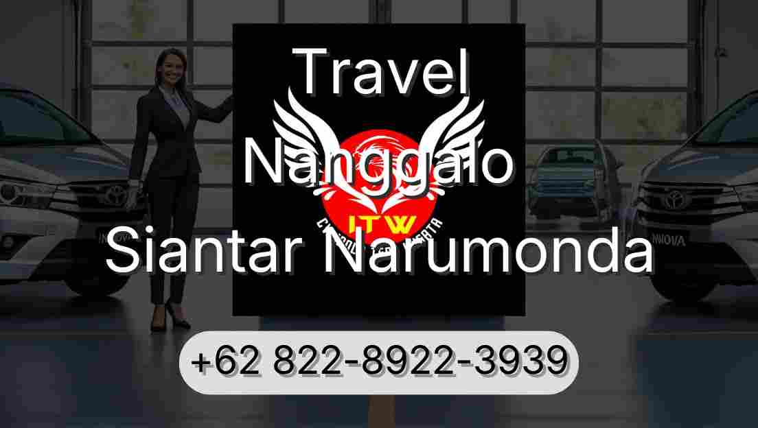 Travel Nanggalo Siantar Narumonda
