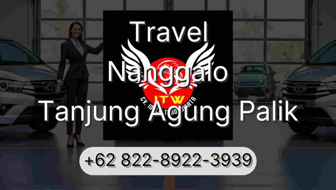 Travel Nanggalo Tanjung Agung Palik