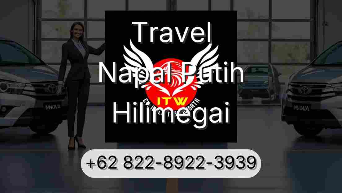 Travel Napal Putih Hilimegai
