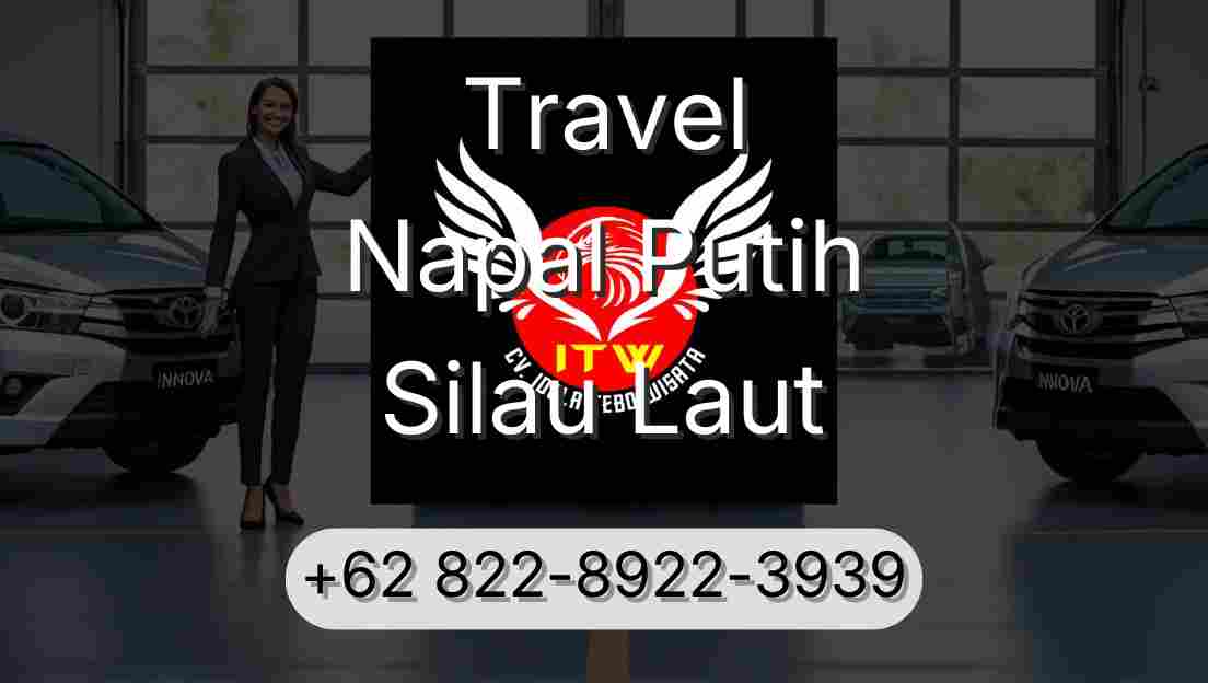 Travel Napal Putih Silau Laut