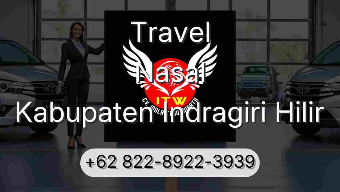 Travel Nasal Kabupaten Indragiri Hilir