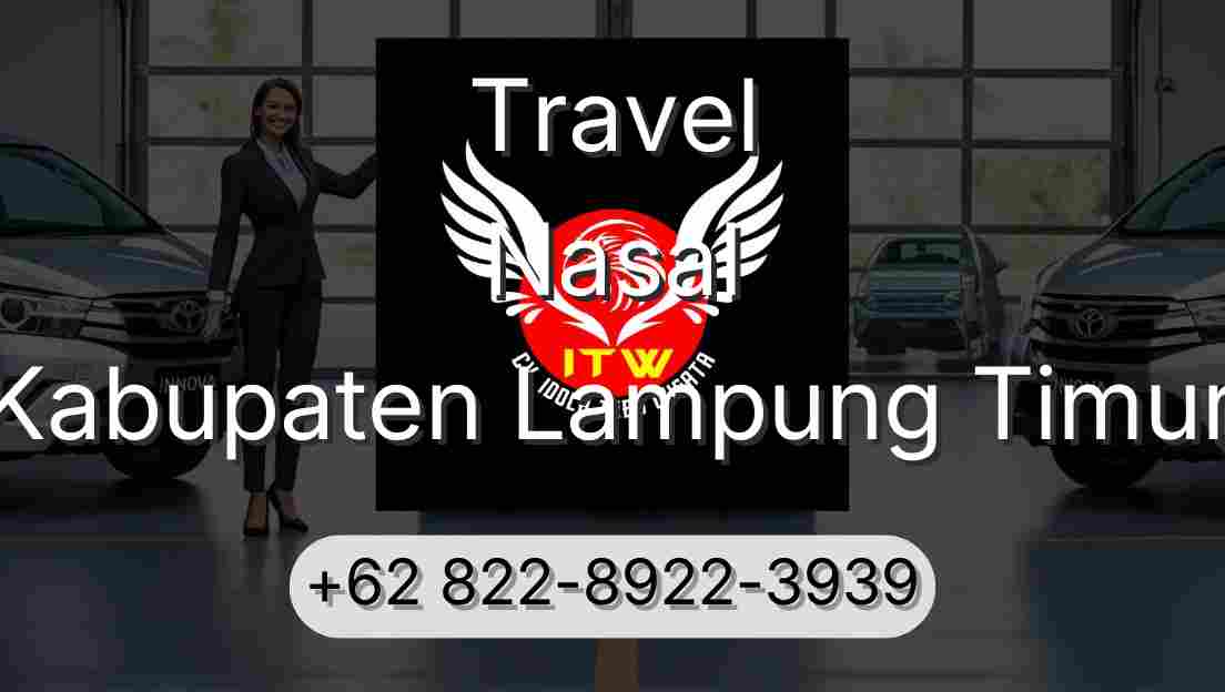 Travel Nasal Kabupaten Lampung Timur
