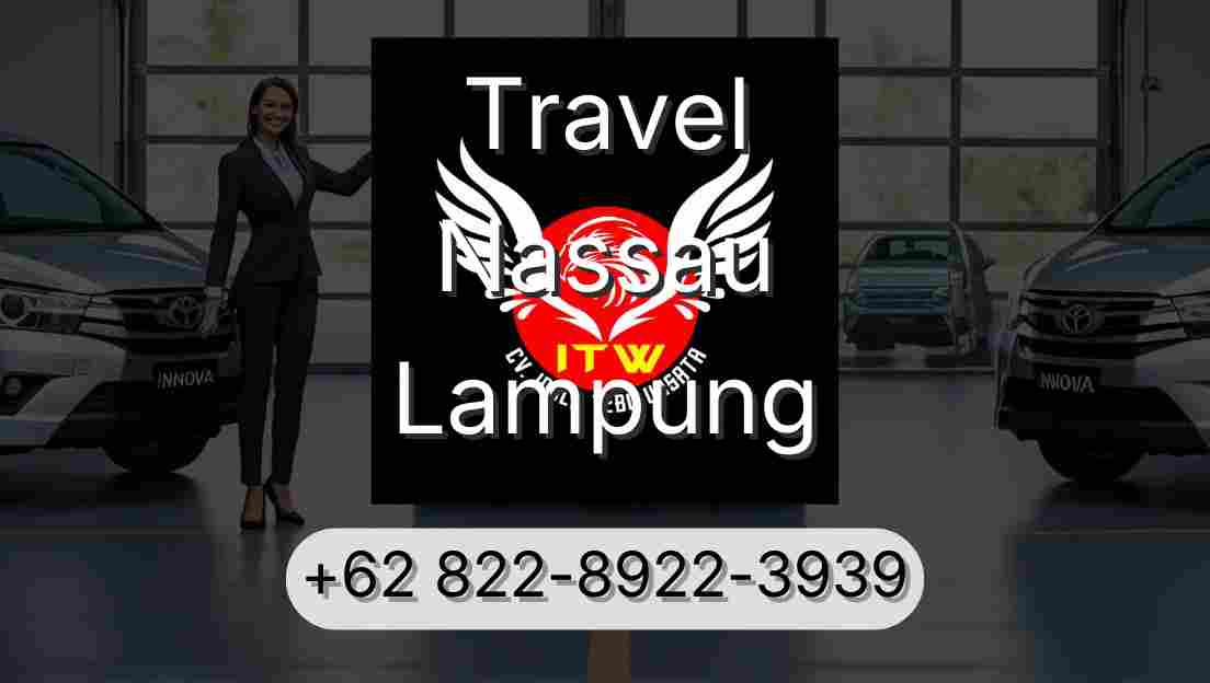 Travel Nassau Lampung