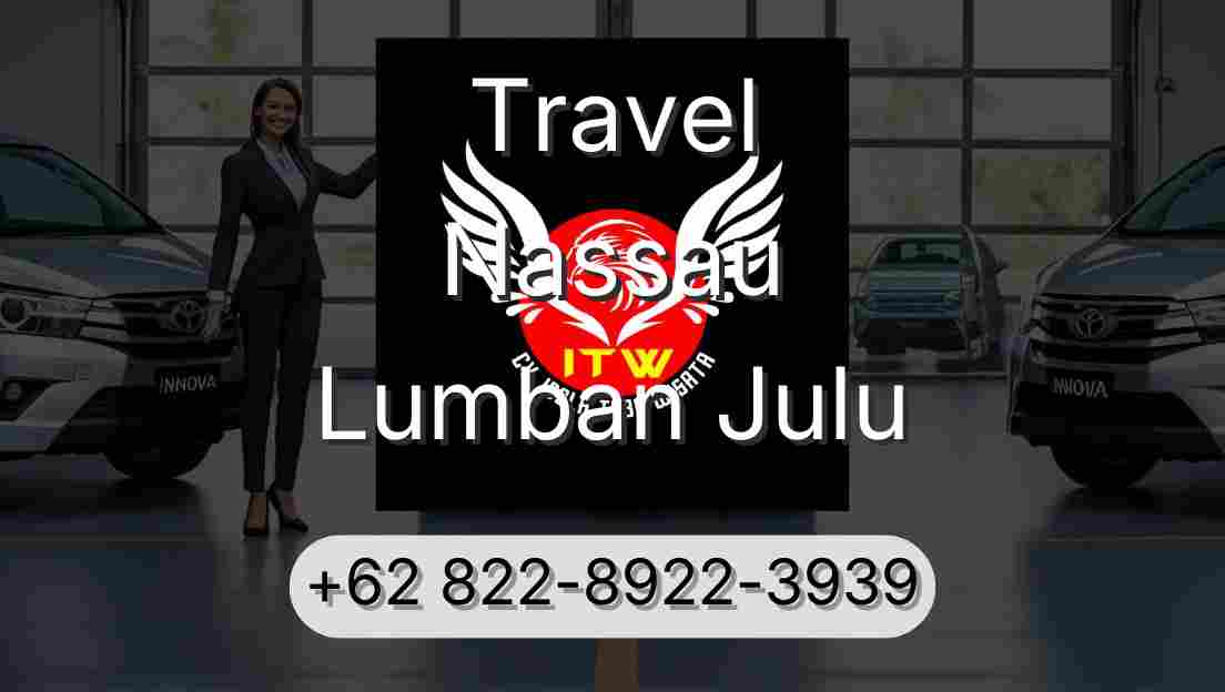 Travel Nassau Lumban Julu