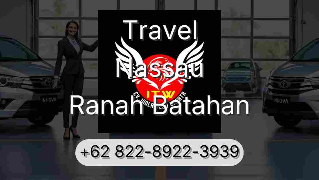 Travel Nassau Ranah Batahan