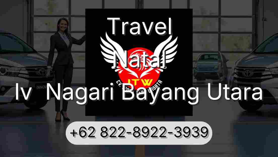 Travel Natal Iv  Nagari Bayang Utara