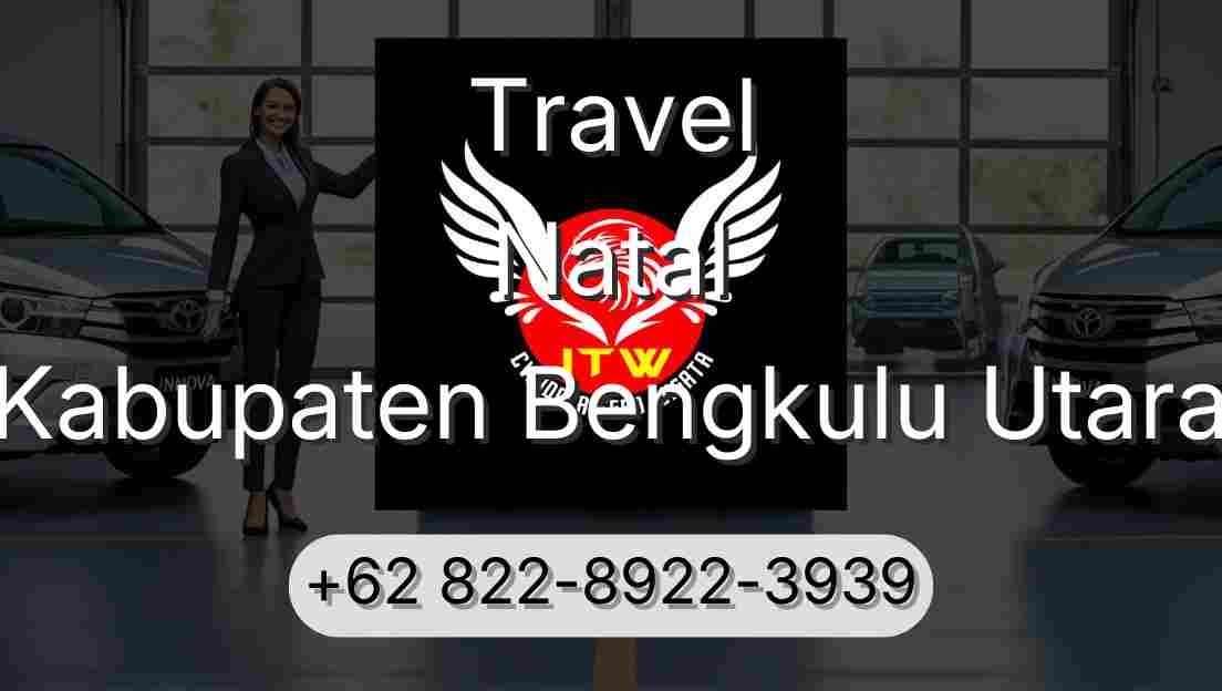 Travel Natal Kabupaten Bengkulu Utara
