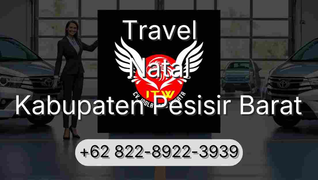 Travel Natal Kabupaten Pesisir Barat