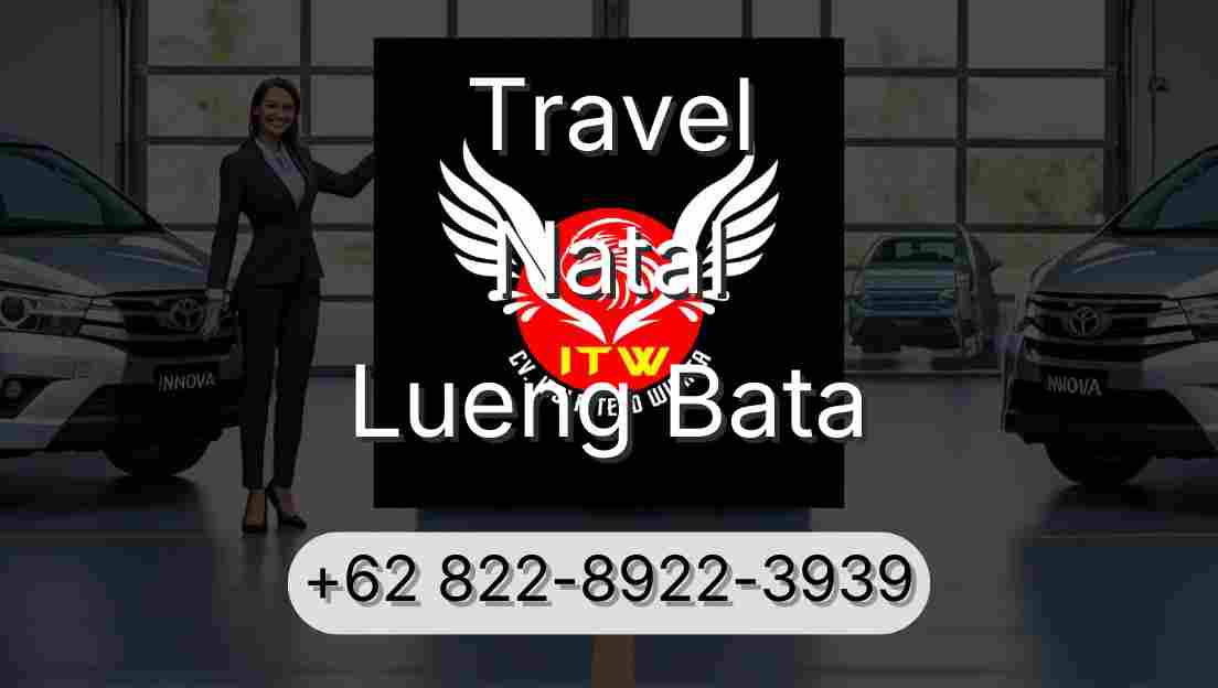 Travel Natal Lueng Bata