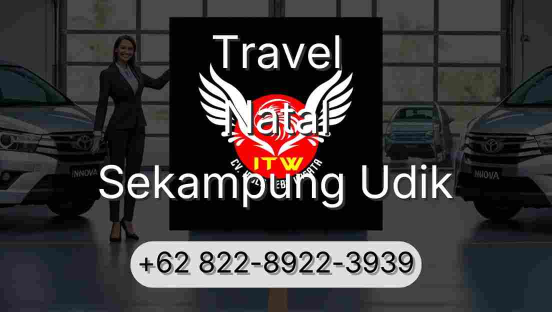 Travel Natal Sekampung Udik
